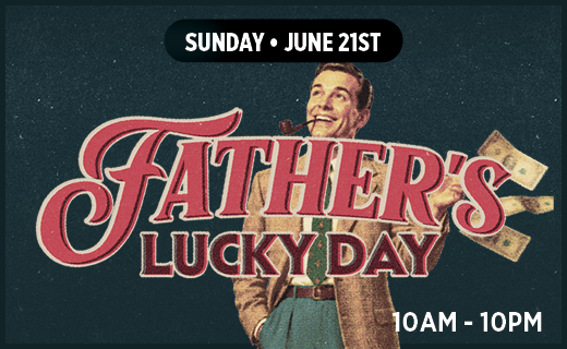 In-House Digitals - Fathers Lucky Day - 520 x 320